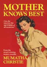 Funny Mother's Day Card - Vintage Mystery Novel - Mother Knows Best created by Bonne Nouvelle