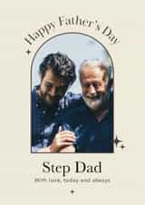 Personalised Father's Day Photo Card created by Choo Choo - Classic Father's Day Card - Step Dad - With Love