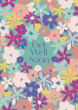 Colourful Get well soon card for friends or fam - flowers - Get Well Soon created by Sazerelli Designs
