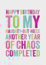 Funny Birthday Card - For Niece - Naughty But Niece created by Brainbox Candy