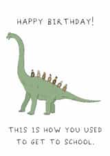 Funny Birthday Card - Dinosaur - Cavemen created by AJS STUDIOS