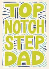 Classic Father’s Day Card - For Step Dad - Top Notch Step Dad created by Christine Cuddihy Illustration