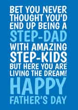 Funny Father's Day Card - Step-Dad - Living The Dream created by @Cupsie's Creations