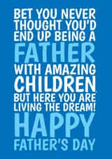 Funny Father’s Day Card – Living The Dream created by @Cupsie's Creations