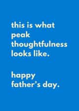 Funny Father's Day Card - Peak Thoughtfulness created by Sundiva Designs