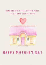 Mother's Day: Home Has Never Really Been a Place. created by Alisha Maltby