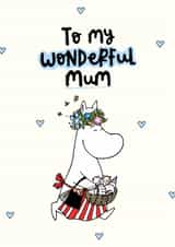 Cute Mother’s Day Card - Moomin - My Wonderful Mum created by Moomin Characters