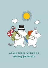 Cute Father’s Day Card - Moomin  - Adventures With You Are My Favourite created by Moomin Characters