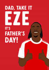 Funny Father's Day - Take It Eze - Eberechi Eze - Arsenal created by The Cake Thief