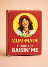 Funny Mother's Day Card – Sun Made Raisins created by Bonne Nouvelle