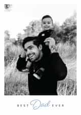 Personalised Father's Day Photo Card created by Olivia Raufman Design - Classic Father's Day Card - Best Dad Ever - Minimalist