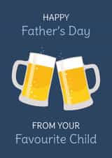 fathers day, favourite child, cheers, pint created by Harriet Jones