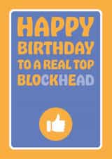 Funny birthday card for him - Top bloke - Birthday blockhead created by Versed Aid