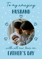 Personalised Father's Day Photo Card created by Stuck Shop Gifts - Husband Father's Day Card - First Father's Day - New Dad