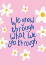 An empowering floral card for anyone who needs support and encouragement. created by Memelou