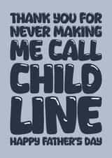 Funny Father's Day card for Dad - Child Line created by Blind Faith