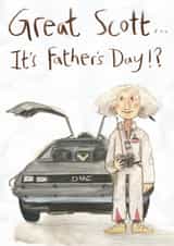 Classic Father's Day Card - Great Scott - Back To The Future created by The Grey Earl