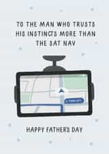 Funny Father’s Day Card - For the Dad Who Ignores the Sat Nav created by Thayna Oliveira