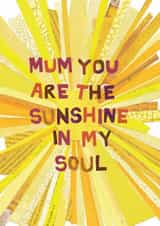 Heartfelt Birthday Card for Mum - Sunshine in my Soul created by The Curious Pancake