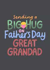 Cute Father’s Day Card - For Great Grandad - Big Hug created by Macie Dot Doodles