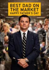 Funny Father's Day Card - Wolf Of Wall Street - Best Dad On The Market created by Pink Peach Cards