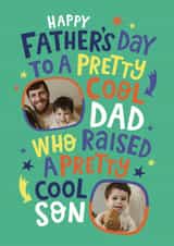Personalised Father's Day Photo Card created by Dotty Black - Cheeky Father's Day card for a cool Dad - raising a cool son - stars