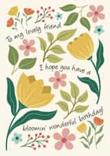 Classic Birthday Card - For Friend - Flowers created by Kirsty Miller