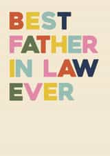 Classic Father's Day Card - Best Father In Law Ever created by Bonne Nouvelle
