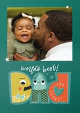 Personalised Father's Day Photo Card created by Carrie ONeal - World’s Best Dad Photo Card – Cute Father’s Day Card with Playful Typography