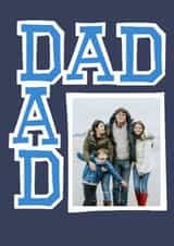 Personalised Father's Day Photo Card created by Chloe Turner - Classic Father's Day Card - Dad - Varsity Typography