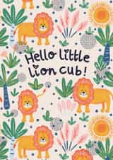 Cute New Baby Card - Hello Little Lion Cub created by Lotta Designs