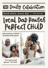 Personalised Father's Day Photo Card created by Abbie Imagine - Funny Father's Day Card - Newspaper - Perfect Child
