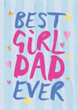 Classic Father's Day Card - From Daughter - Best Girl Dad Ever created by Bow & Bell