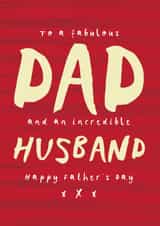 Classic Father's Day Card - To A Fabulous Dad & Incredible Husband created by Bow & Bell
