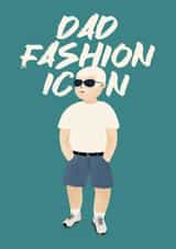Funny Father’s Day Card – Dad Fashion Icon created by Zove Ahh