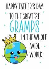 Cute Father’s Day Card for Gramps – Greatest Gramps in the Whole Wide World created by RK Designs