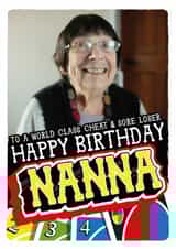 Personalised Birthday Photo Card created by  la la la     Designs - Funny Birthday Card - For Nanna - Cheat And Loser