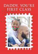 Personalised Father's Day Photo Card created by By Big Will Limited - First Class Daddy, Birthday, Thank you, Father's Day Cute Fun Photo Card