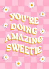 You're Doing Amazing Sweetie Card - Kris Jenner - Uplifting Card created by LFH Studio