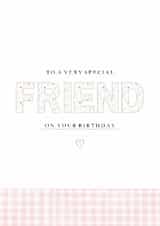 Cute birthday card for a special friend. created by With Love From