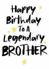 Classic Birthday Card - Legendary Brother created by The Stamford Press