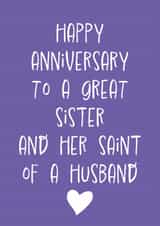 Funny Anniversary Card - Great Sister - Saint of a Husband created by size3art