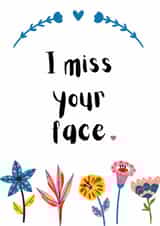 Floral Missing You Card - I Miss Your Face - Folk Art created by Snail Mail Card Co.