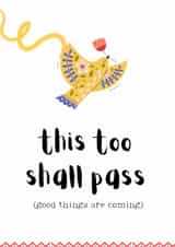 Thinking of You Card - Folk Art Bird - This Too Shall Pass created by Snail Mail Card Co.