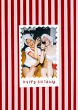 Personalised Birthday Photo Card created by Holly Walsh - Classic Birthday Card - Striped Frame