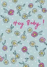 Pretty New Baby Card - Daisies - Hey Baby! created by Embletree Designs