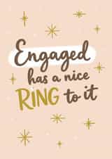 Classic Engagement Card - Engaged Has A Nice Ring To It Pun - For Her created by Sydney Jo Designs