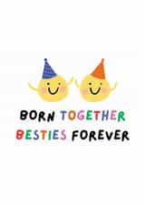 Cute Twins Birthday Card, Born Together Besties Forever, Funny Twin card created by Studio Flafello LTD