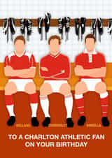 Fun Birthday Card - To A Charlton Athletic - Players created by Paul Jones