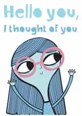 Thinking of You Card – Hello You | Cute Friendship Support Card created by elnup